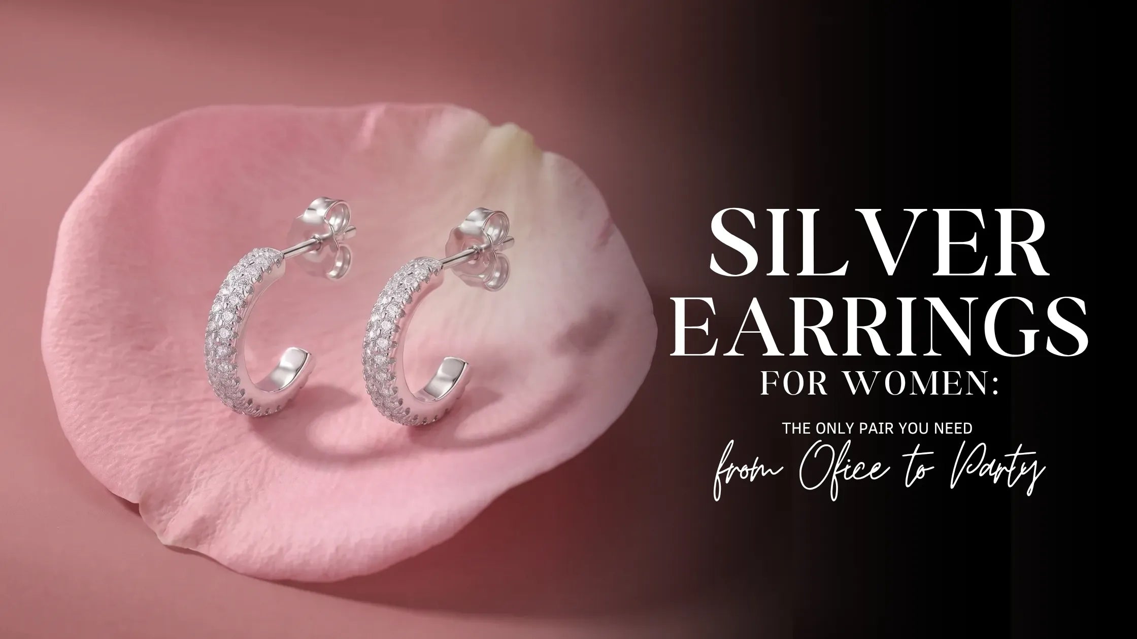 Silver Earrings for Women: The Only Pair You Need from Office to Party